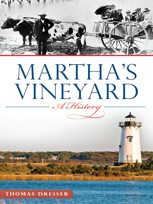 Title details for Martha's Vineyard by Thomas Dresser - Available